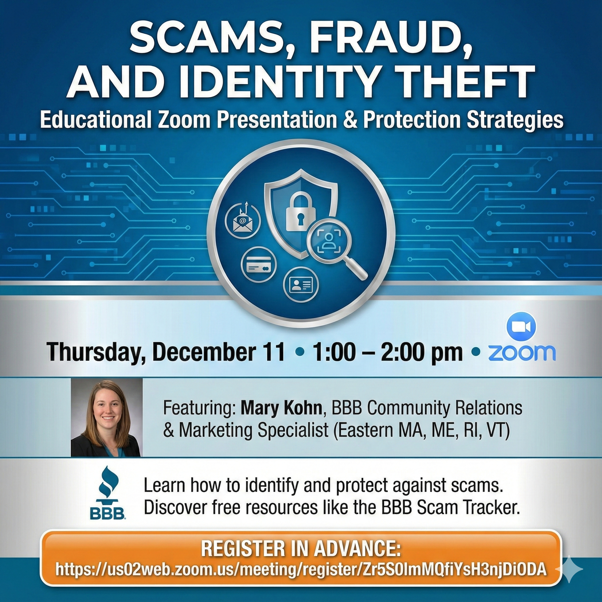 Scams, Fraud, and Identity Theft—Thursday, December 11·1:00 – 2:00pm