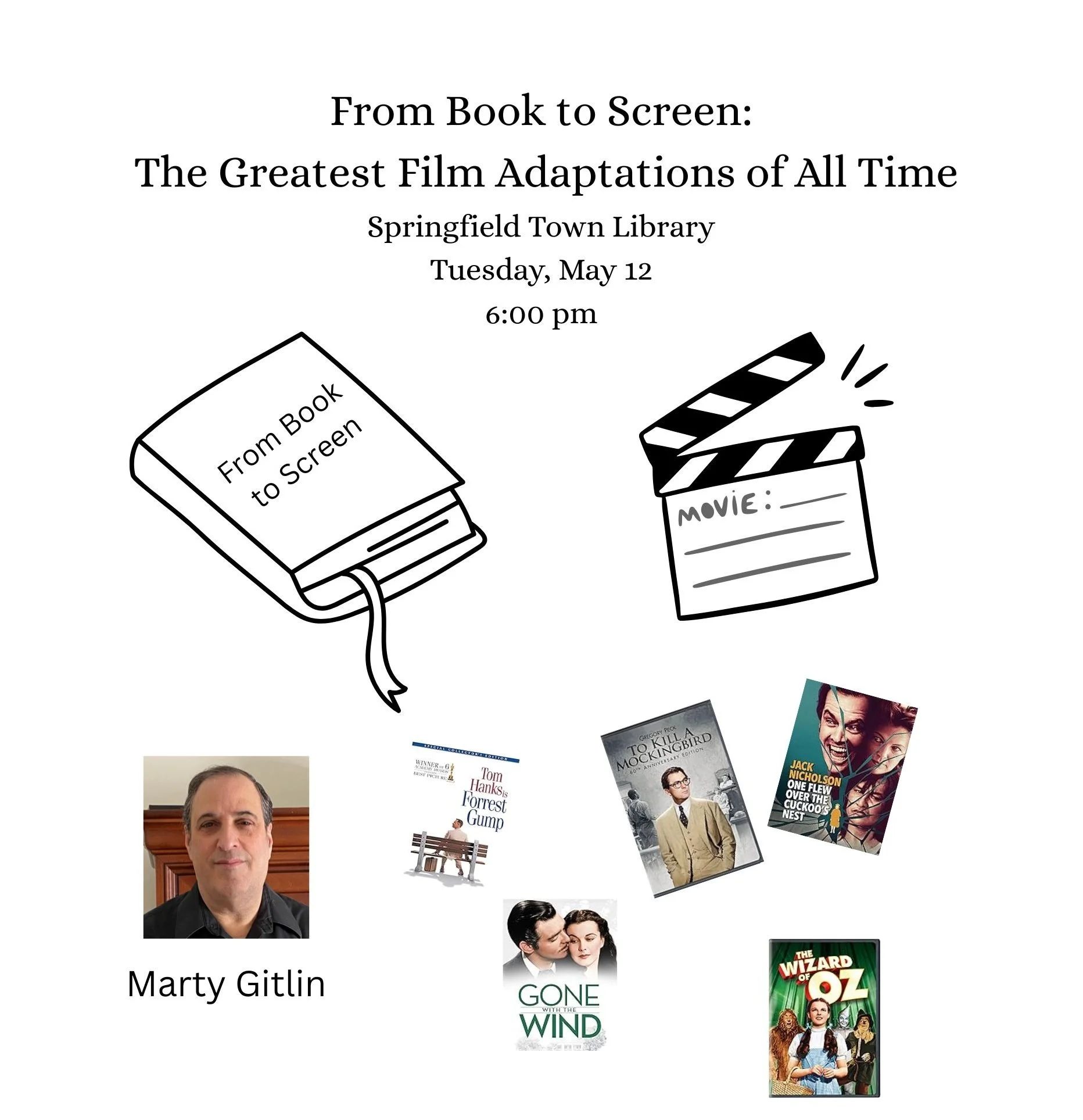 From Book to Screen: The Greatest Film Adaptations of All Time—Tuesday, May 12, 6:00-7:00pm