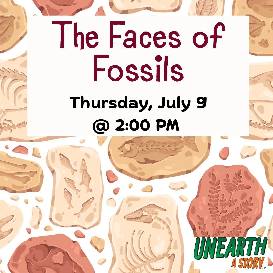 The Faces of Fossils—Thursday, July 9, 2-3:00pm