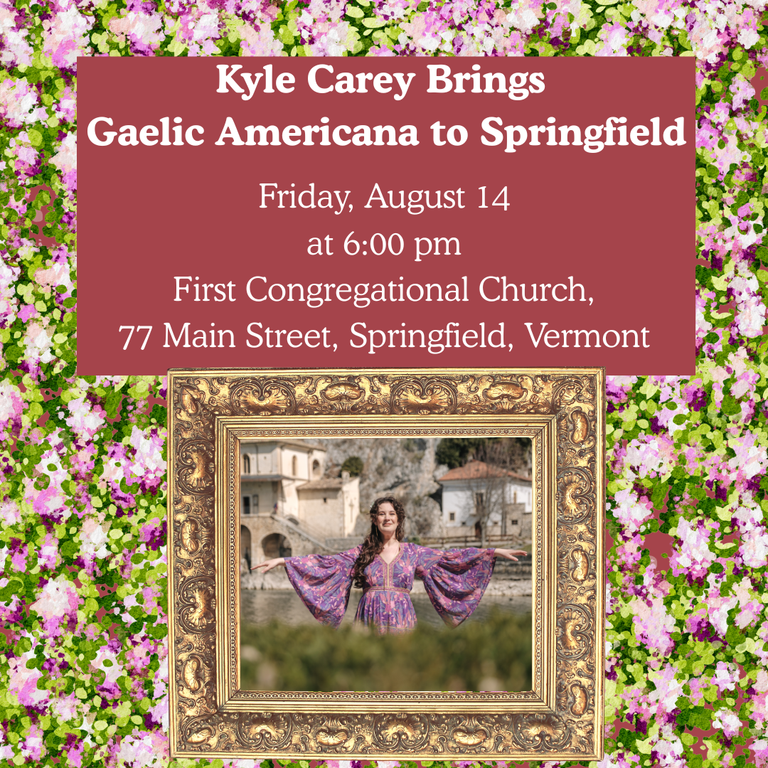 Kyle Carey Brings Gaelic Americana to Springfield, Friday, August 14, 6–7:30pm