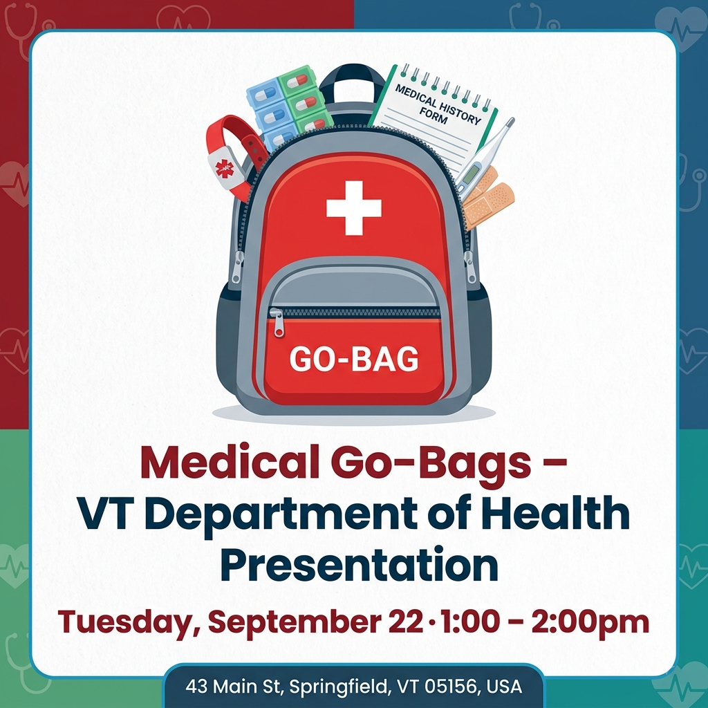 Medical Go-Bags–VT Department of Health Presentation, Tuesday, September 22, 1-2:00pm