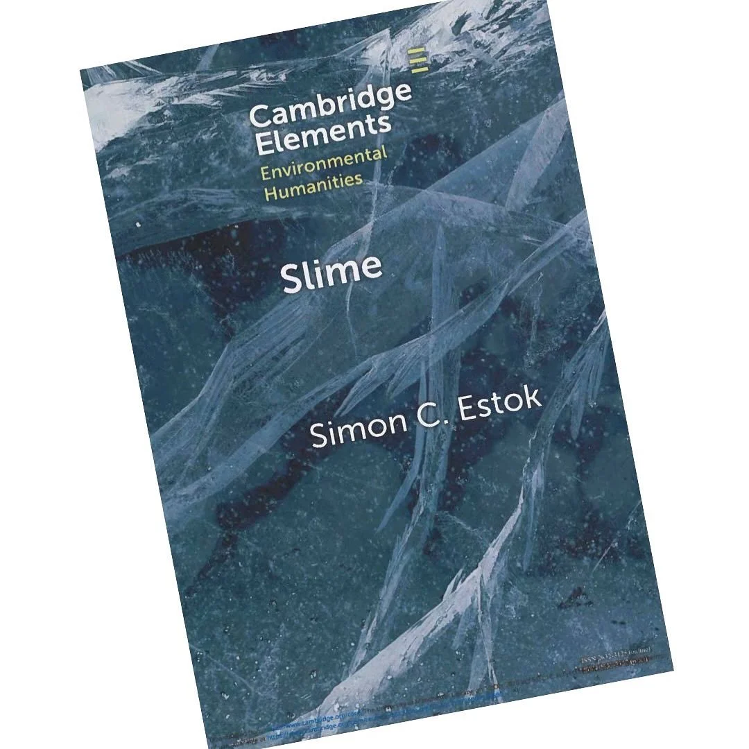 Week 23:

Slime - Simon C. Estok
