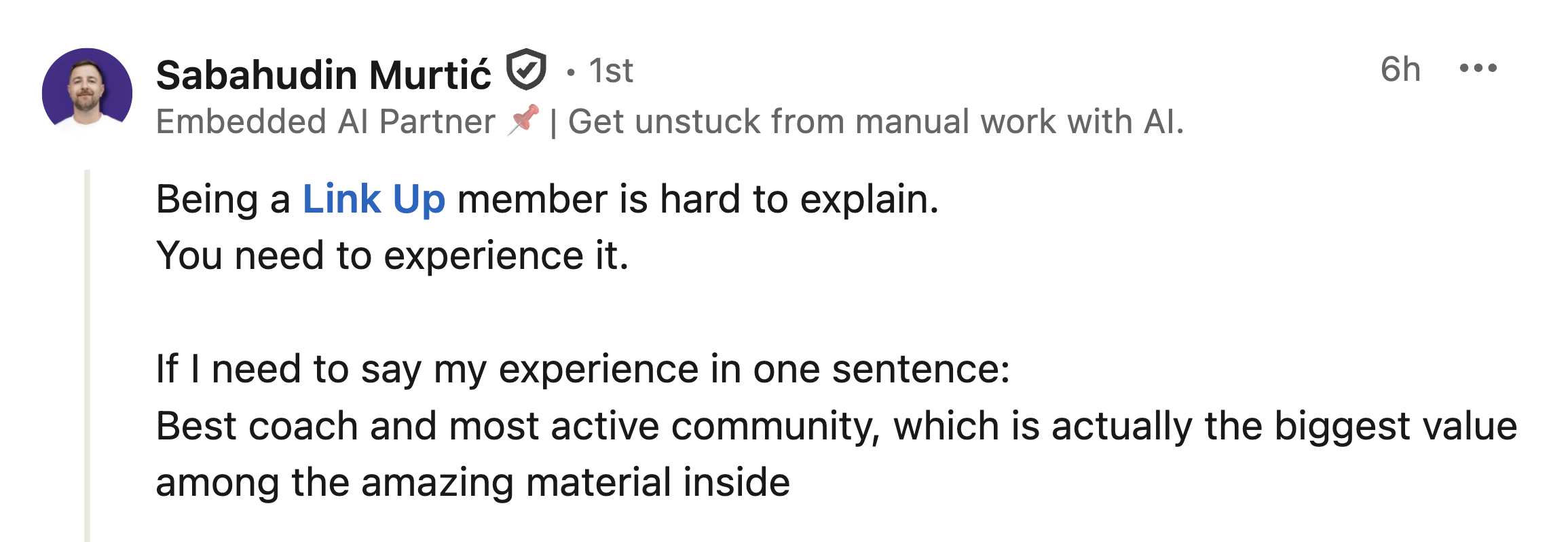LinkedIn post by Sabahudin Murtić promoting AI and manual work, discussing the challenges of being a Link Up member.