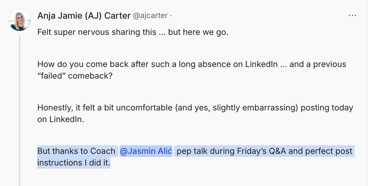 Screenshot of a LinkedIn post by Anja Jamie Carter. The post expresses nervousness about using LinkedIn again after a hiatus and reflects on a previous failed attempt. The writer credits Coach Jasmin Alić for helpful tips during a Q&A session.