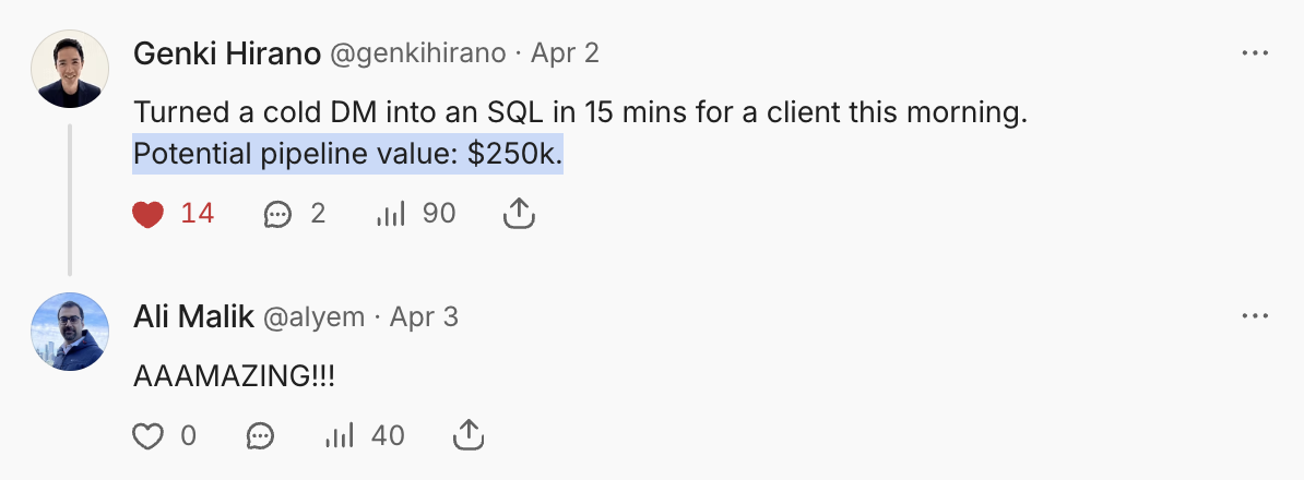 Screenshot of a social media post showing a message about turning a cold direct message into an SQL query with a potential pipeline value of $250k, followed by a congratulatory comment.