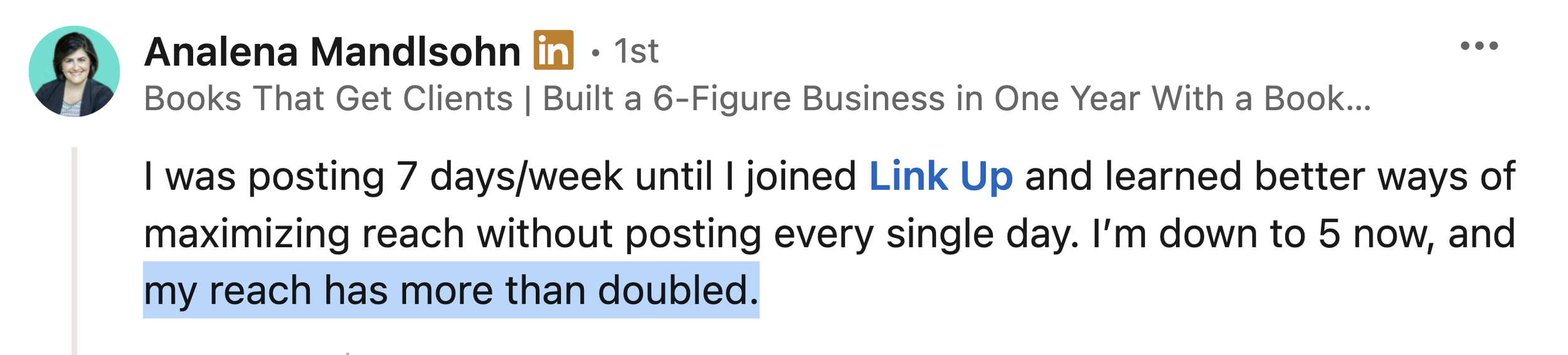 Screenshot of a LinkedIn post by Analena Mandlsohn discussing her experience with increasing her reach while posting on social media.
