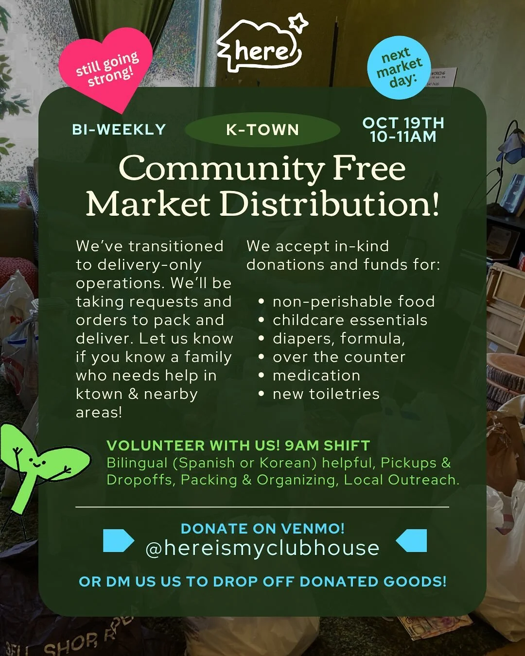 Upcoming FREE MARKET prep and delivery, starting Friday (10/17) through Sunday (10/19) ⭐ Did you know that every other week we host a FREE MARKET with essentials, such as clothing and food for the K-Town community? All funds and donations we receive 