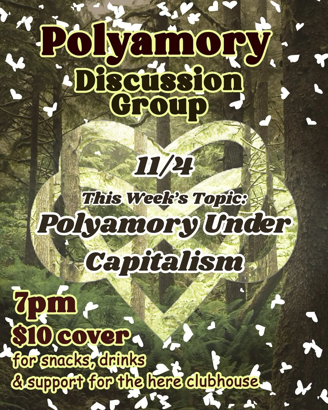 How does capitalism shape our relationships? How can we break free from relationship norms? ❤️&zwj;🔥 Discuss this and more in our monthly Poly Discussion Group the first Tuesday of every month. $10 cover fee which will go towards keeping the Clubhou