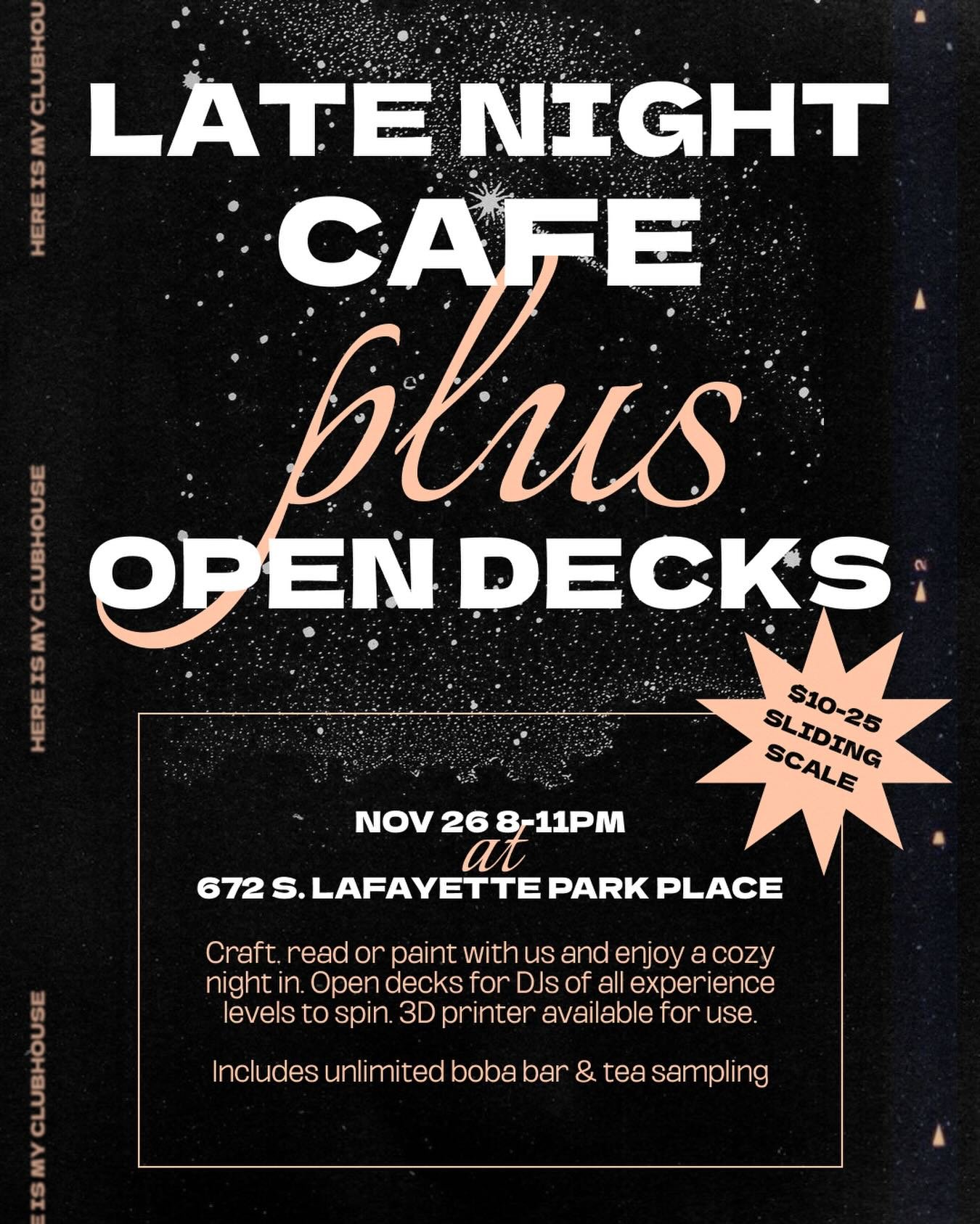 Craft, read or paint with us and enjoy a cozy night in ☕ We&rsquo;re hosting a night cafe with complementary tea and boba, fresh music, and a variety of cozy activities. Open decks available for DJs of all experience levels to spin ☺️