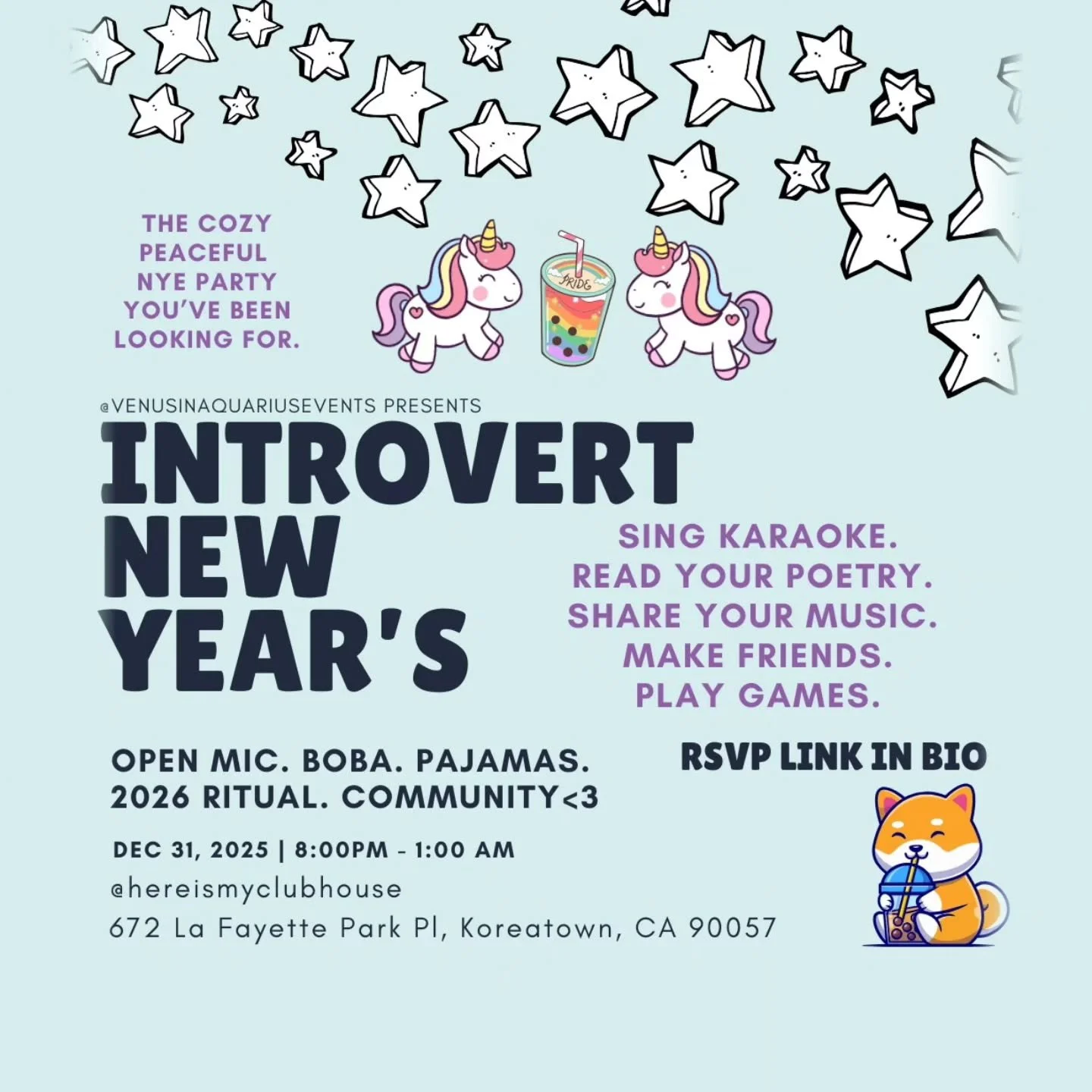 if you don't have the social energy for loud parties, we're hosting a cozy, introvert-friendly new year's eve event. come chill and drink boba with us 🧋
link in bio ✨
#openmic #boba #introvert #event #losangeles #ktownla