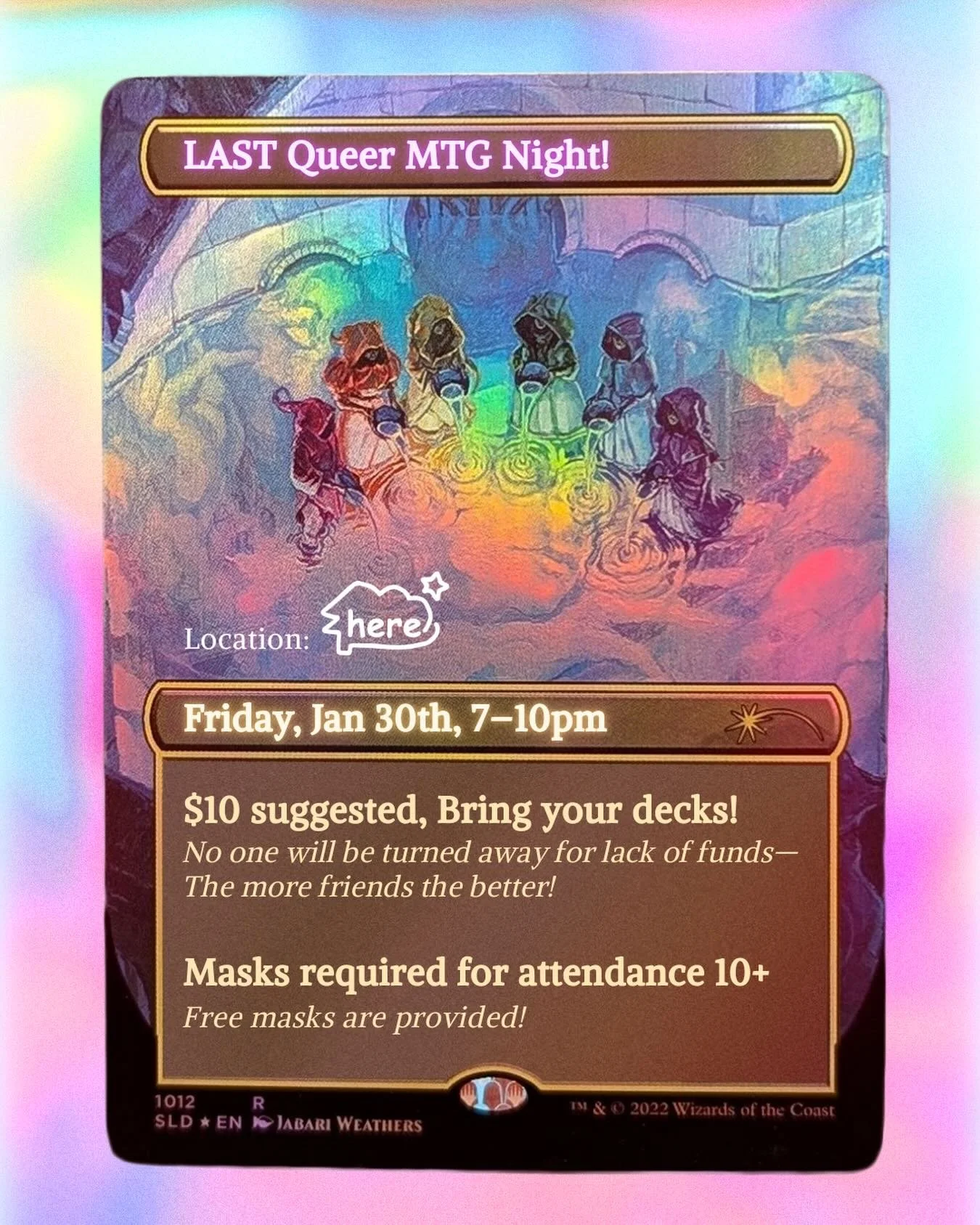 Last QUEER MTG at our current K-Town location! Come give the space your parting wishes 💞 Friday (1/30) at 7pm. 

Bring your commanders, or if you don&rsquo;t have a deck, borrow one of ours and play!

Suggested donation of $10. Snacks and drinks wil