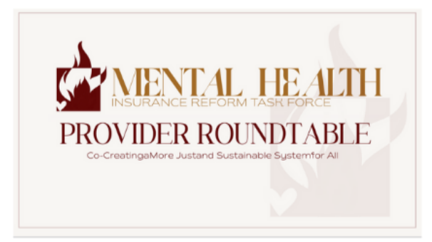 MHIRTF Provider Roundtable- CA