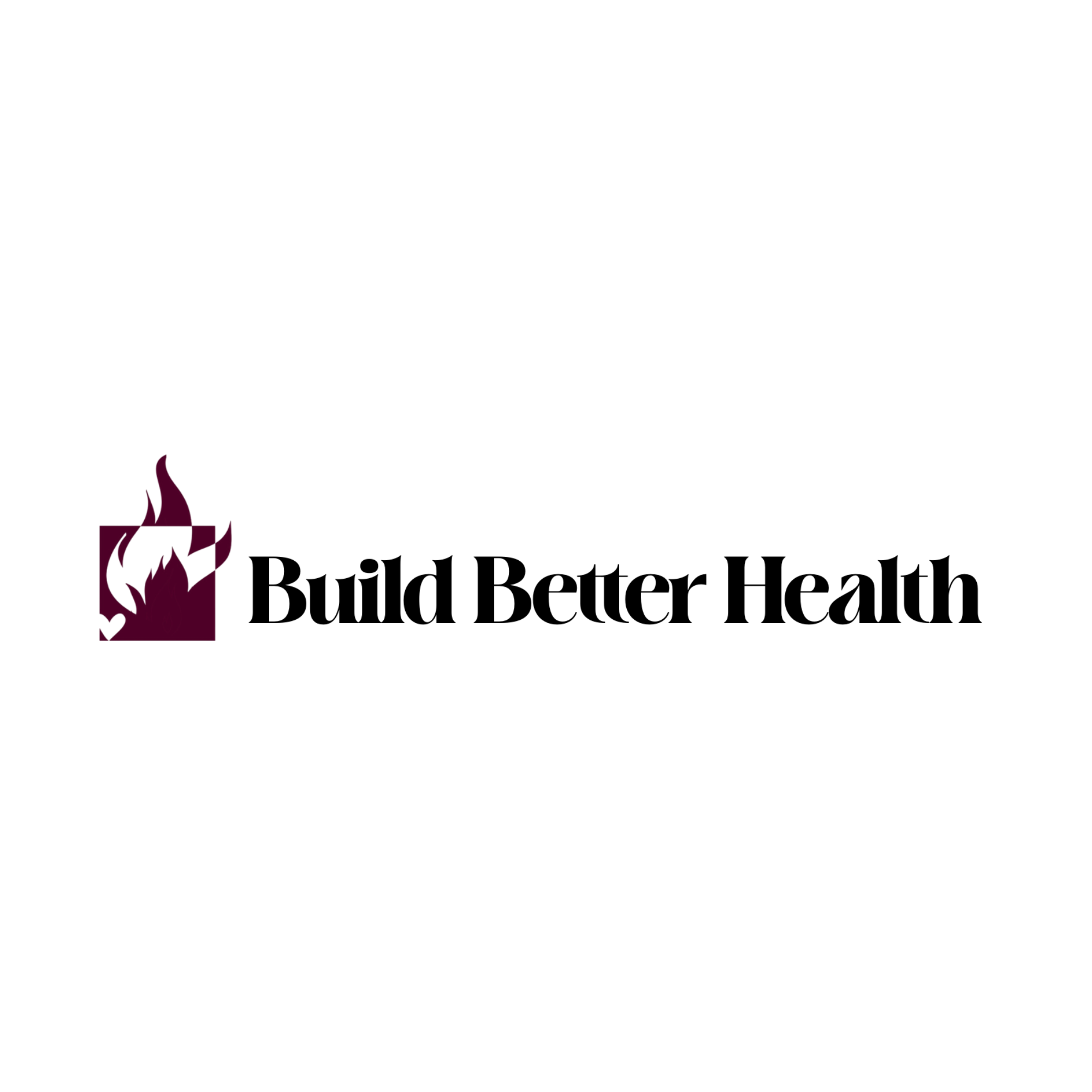 Logo with a stylized flame above the text 'Build Better Health' in black font on a white background.