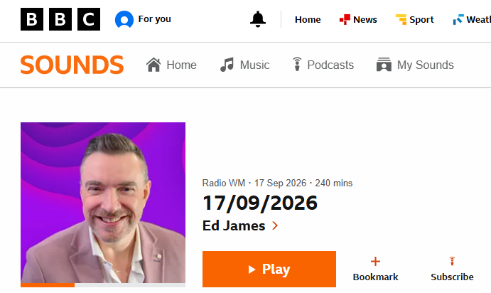 Screenshot of a BBC Sounds webpage featuring a radio show hosted by Ed James, scheduled for September 17, 2026. The page includes options for "Home," "Music," "Podcasts," and "My Sounds," with a prominent "Play" button, and a thumbnail image of Ed James smiling against a purple background.