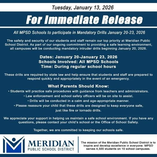 Reminder for Meridian Public School District next week January 20-January 23.