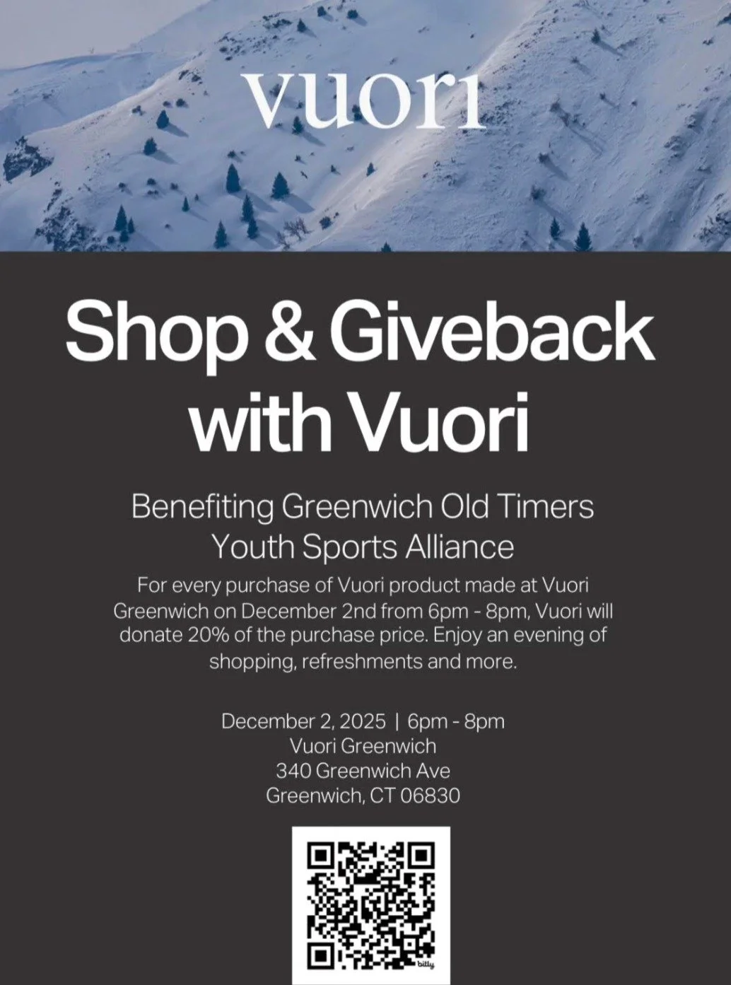🛍️ Shop &amp; Giveback with Vuori!
December 2, 2025 | 6-8PM
📍 340 Greenwich Avenue

For every purchase of Vuori product made at Vuori Greenwich on December 2nd from 6pm - 8pm, Vuori will donate 20% of the purchase price. Enjoy an evening of shoppin