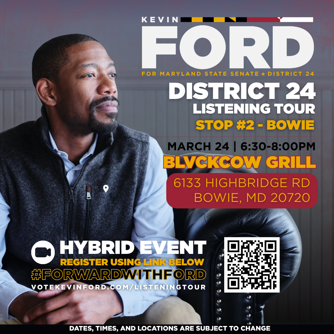 Kevin Ford Jr. for Maryland State Senate District 24