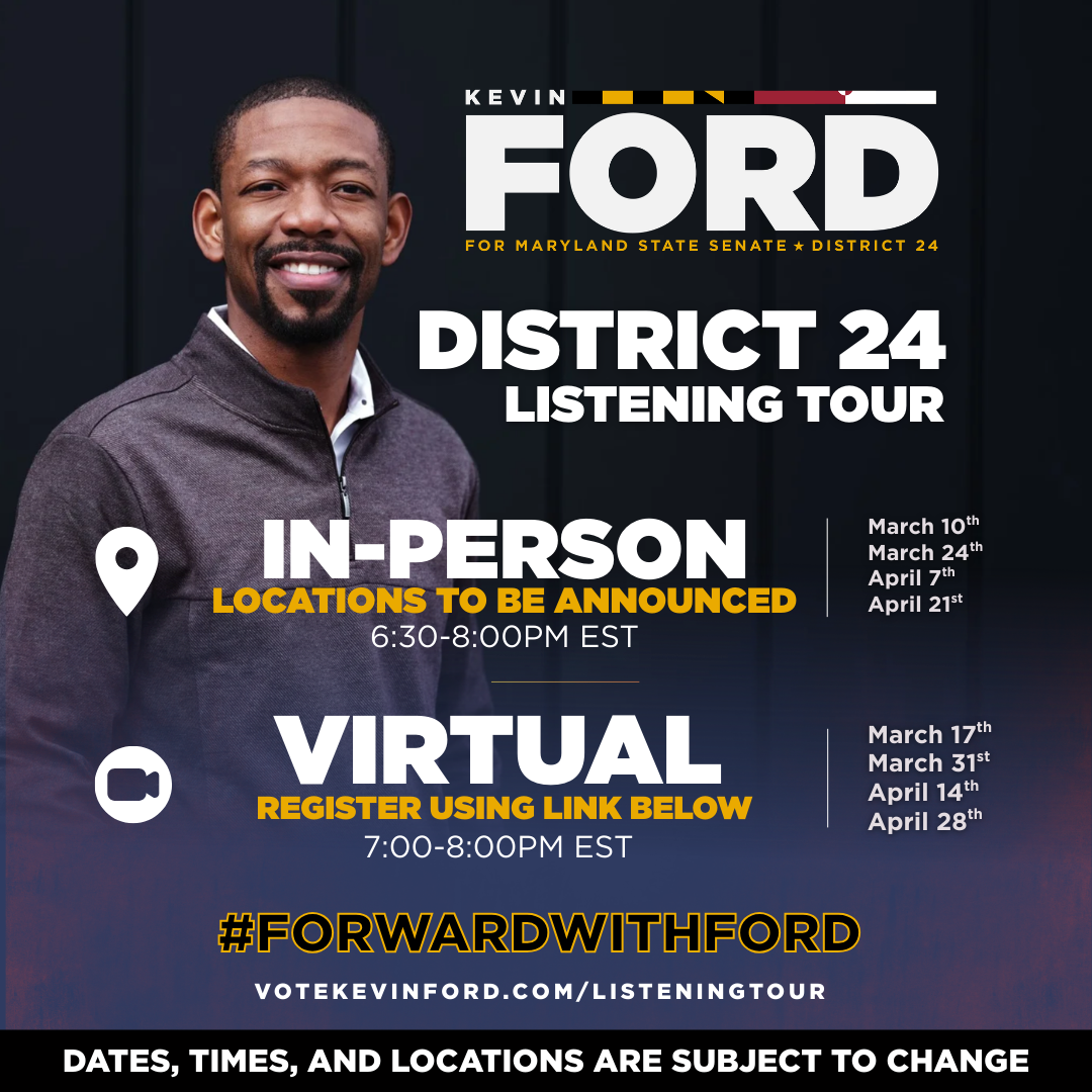 Kevin Ford Jr. for Maryland State Senate District 24