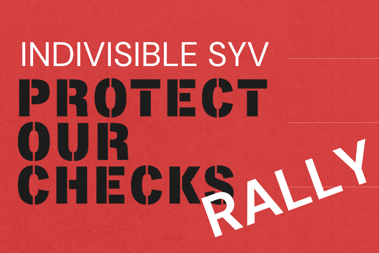 Protect our checks Rally