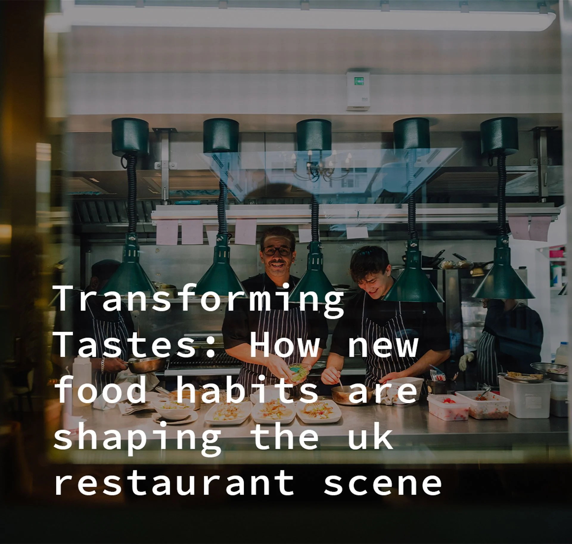 Transforming tastes: How new food habits are shaping the restaurant scene