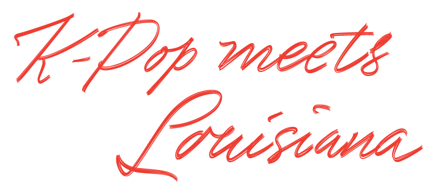 k-pop meets louisiana