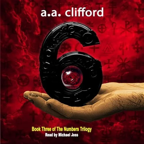 6 by a.a. clifford | narrated by Michael Joss