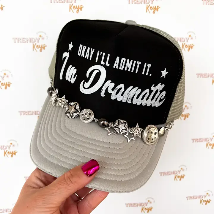 Okay I'll Admit It, I'm Dramatic Trucker Hat