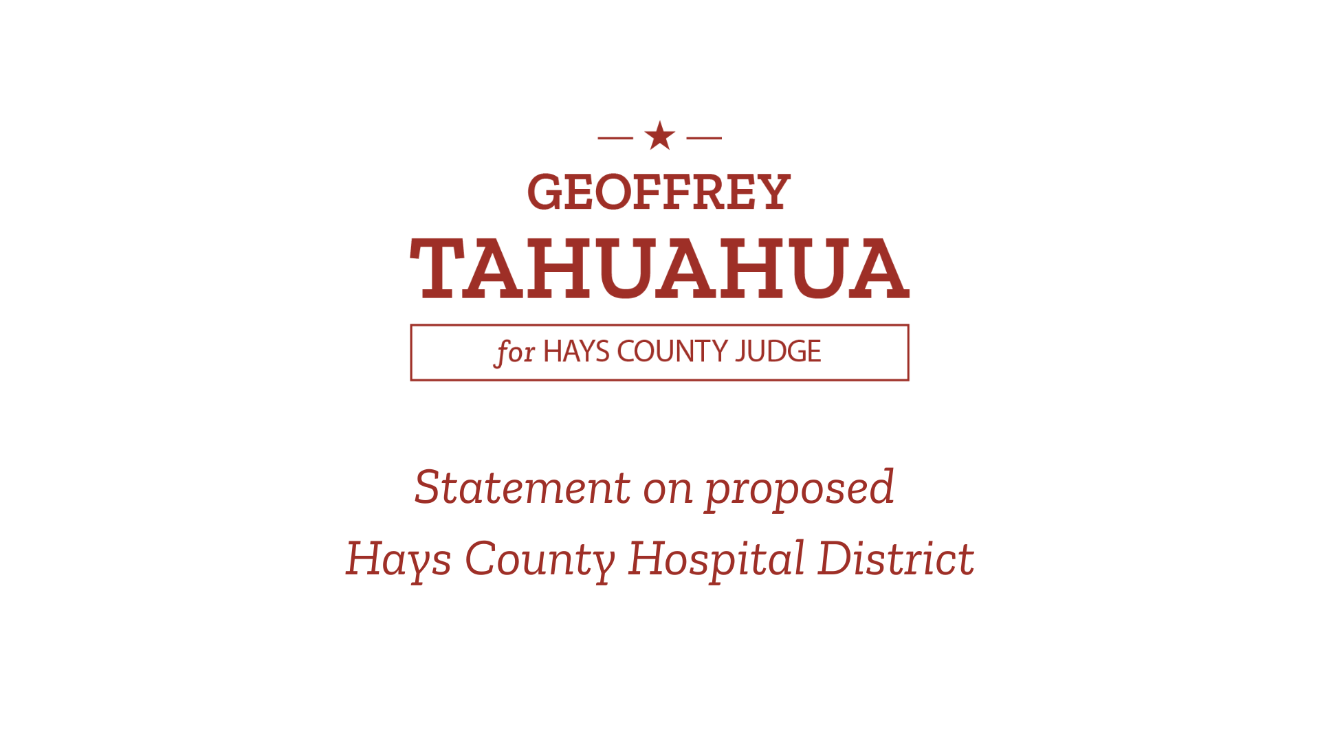 Statement on proposed Hays County Hospital District 