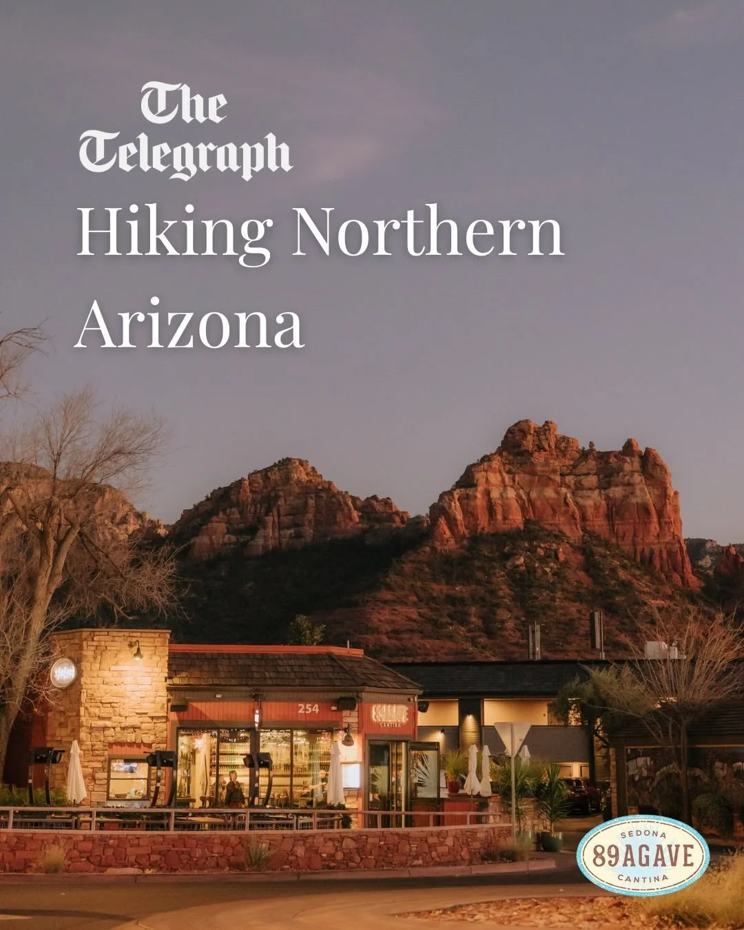 We&rsquo;re honored to be featured in The Telegraph&rsquo;s &ldquo;Hiking Northern Arizona!&rdquo; 🏜️🥾

Cheers to unforgettable views, bold flavors, and one more round!🌵🍹

#89Agave #TelegraphFeature #UptownSedona #Cantina #SedonaRestaurants