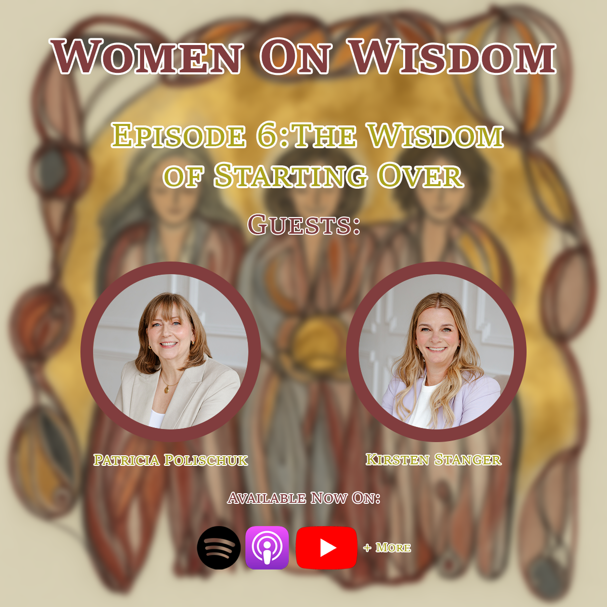 The Wisdom of Starting Over | Women on Wisdom