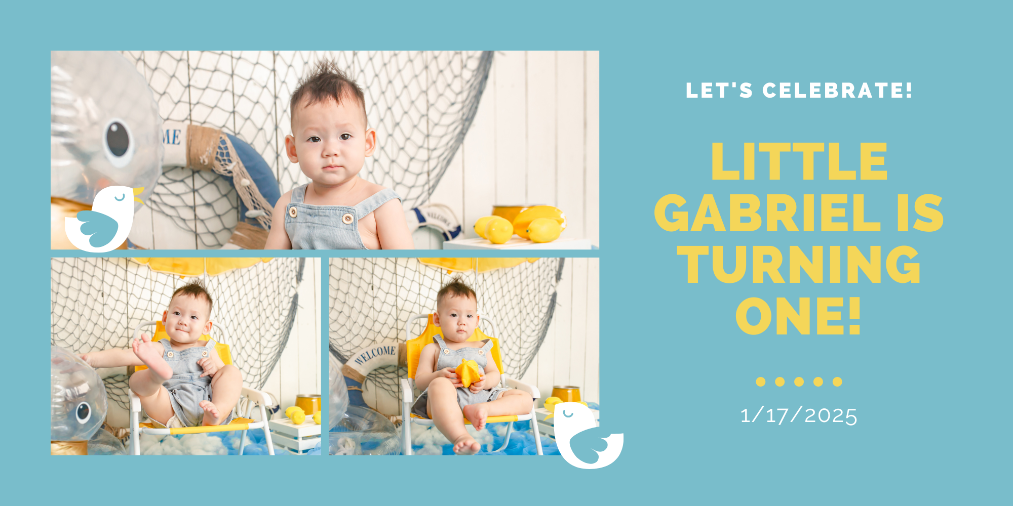 Birthday invitation featuring three photos of a baby boy sitting on a yellow chair with nautical-themed decor, including a life preserver and net, against a light blue background. Text reads: "Let's Celebrate! Little Gabriel is Turning One! 1/17/2025