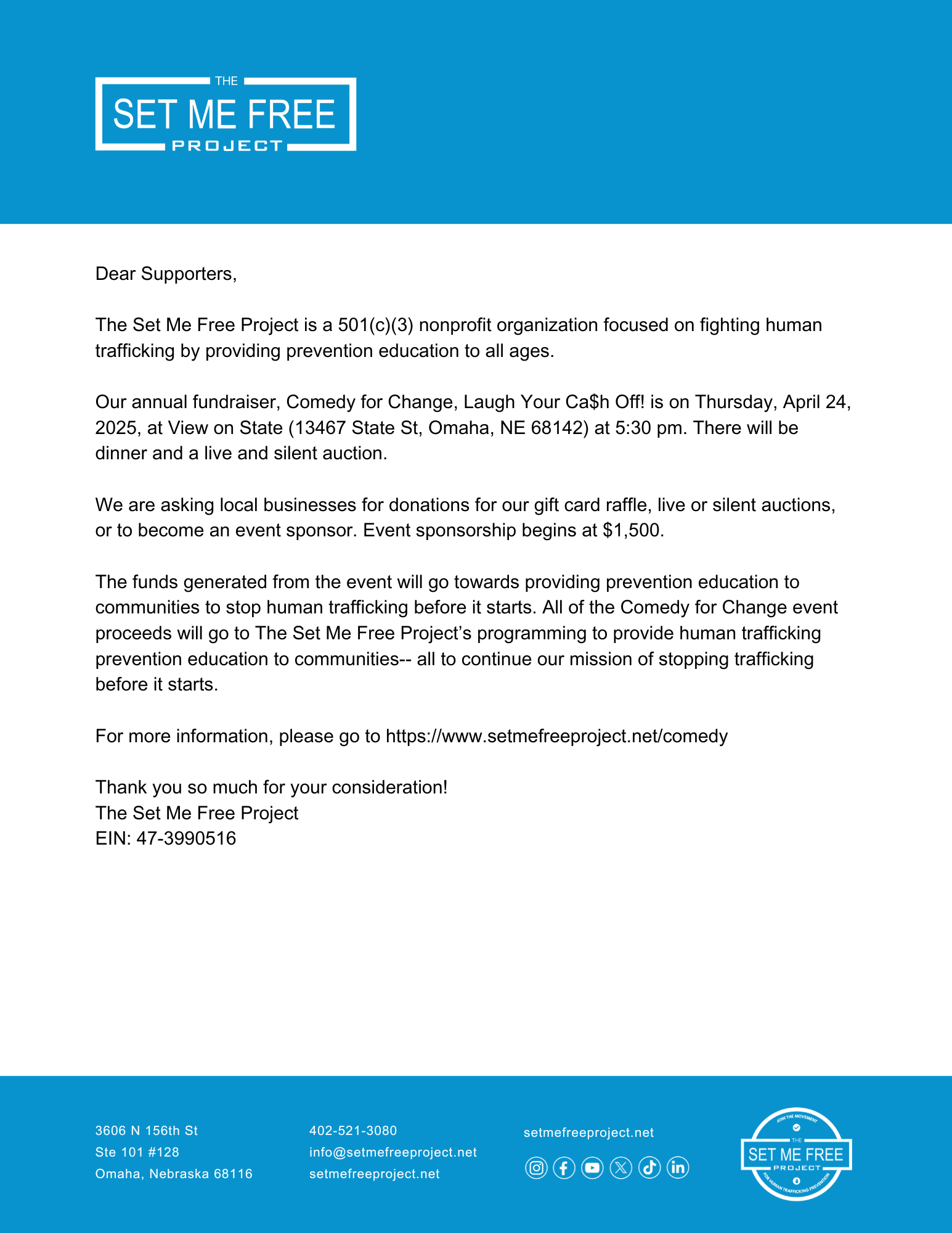 Flyer for 'The Set Me Free Project,' a nonprofit organization, detailing an event called 'Comedy for Change, Laugh Your Ca$h Off!' scheduled for April 24, 2025, at View on State, Omaha, NE. The event includes dinner, a live and silent auction, and seeks donations or sponsorships from businesses. Proceeds support the organization's mission to provide human trafficking prevention education. Contact details and social media links are provided at the bottom.
