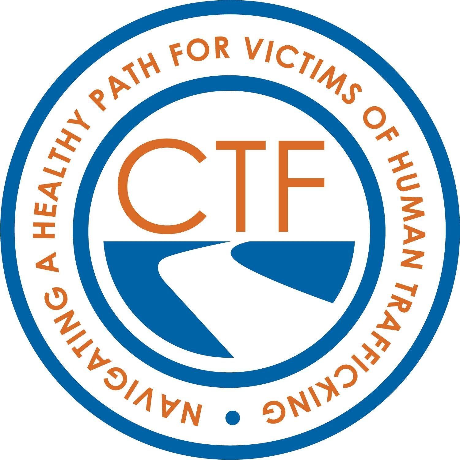 CTF logo featuring a road design, surrounded by the text 'Navigating a Healthy Path for Victims of Human Trafficking.'