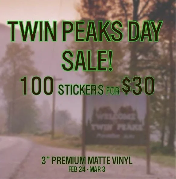 Twin Peaks Day Sale! Any shape! Free US Shipping! For one week starting today! 

People choose all kinds of different days to run sales and since I&rsquo;ve never run one like this before I thought why not choose the holiest of days! Let&rsquo;s see 