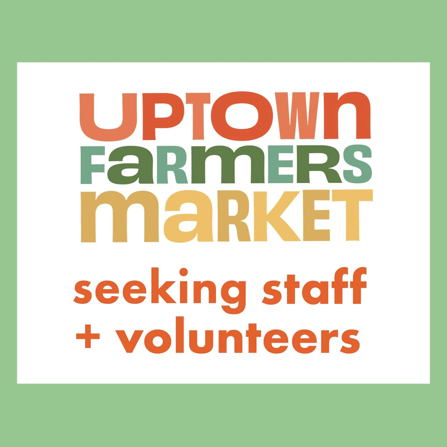 Seeking 2026 Market Staff + Volunteers