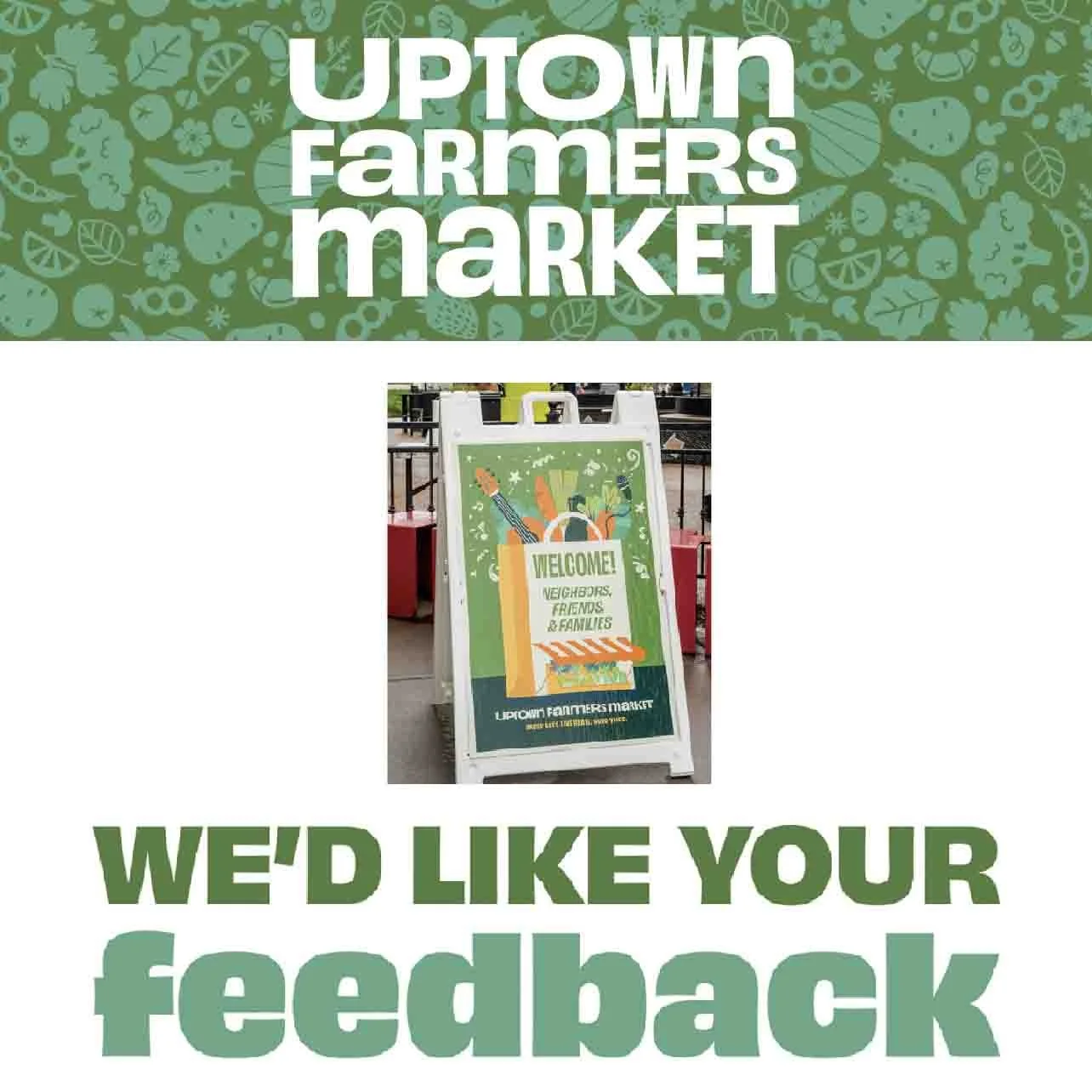 Survey: Uptown Farmers Market