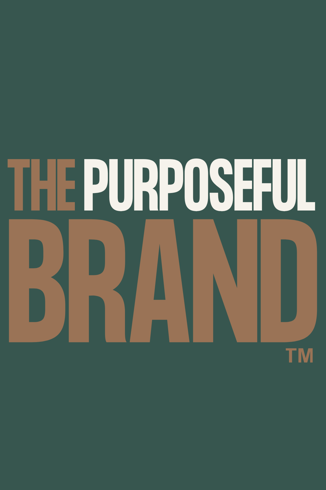 The Purposeful Brand™ Digital Tool