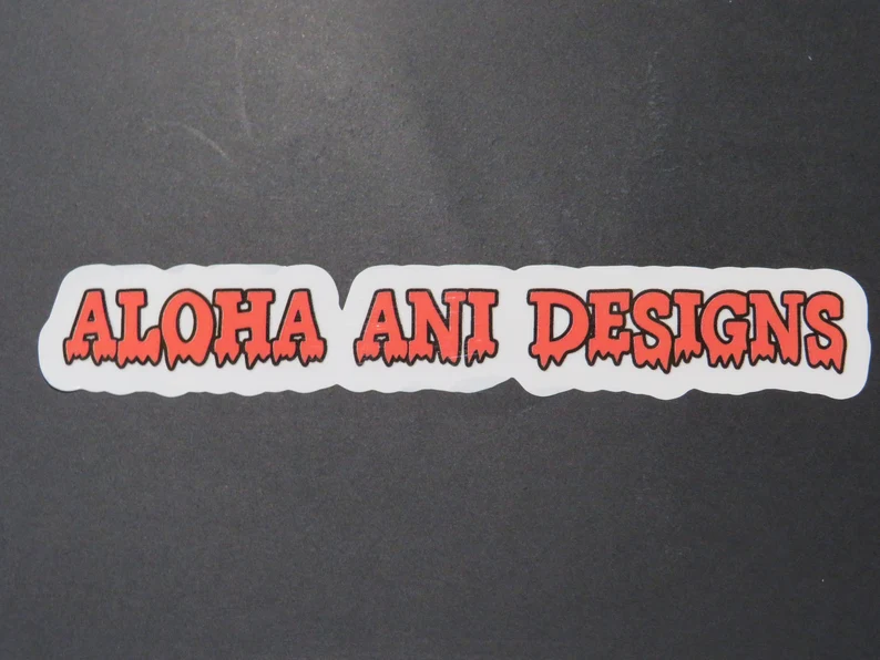 Aloha Ani Designs Drip