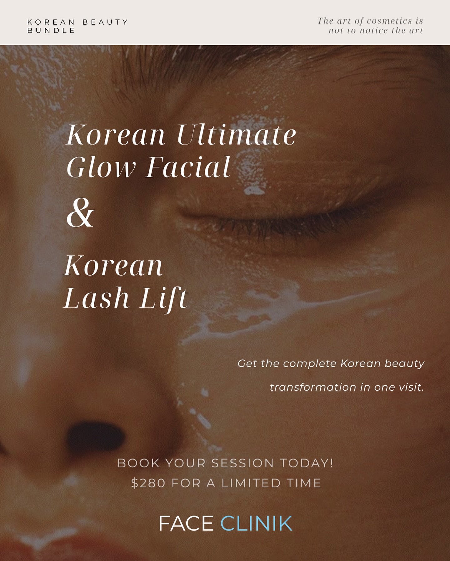 Introducing our Korean Beauty Edit &mdash; the ultimate pairing of our signature Korean Ultimate Glow Facial and Korean Lash Lift for the complete glass-skin, effortlessly lifted look.

For a limited time, enjoy both treatments together for $280.

Li