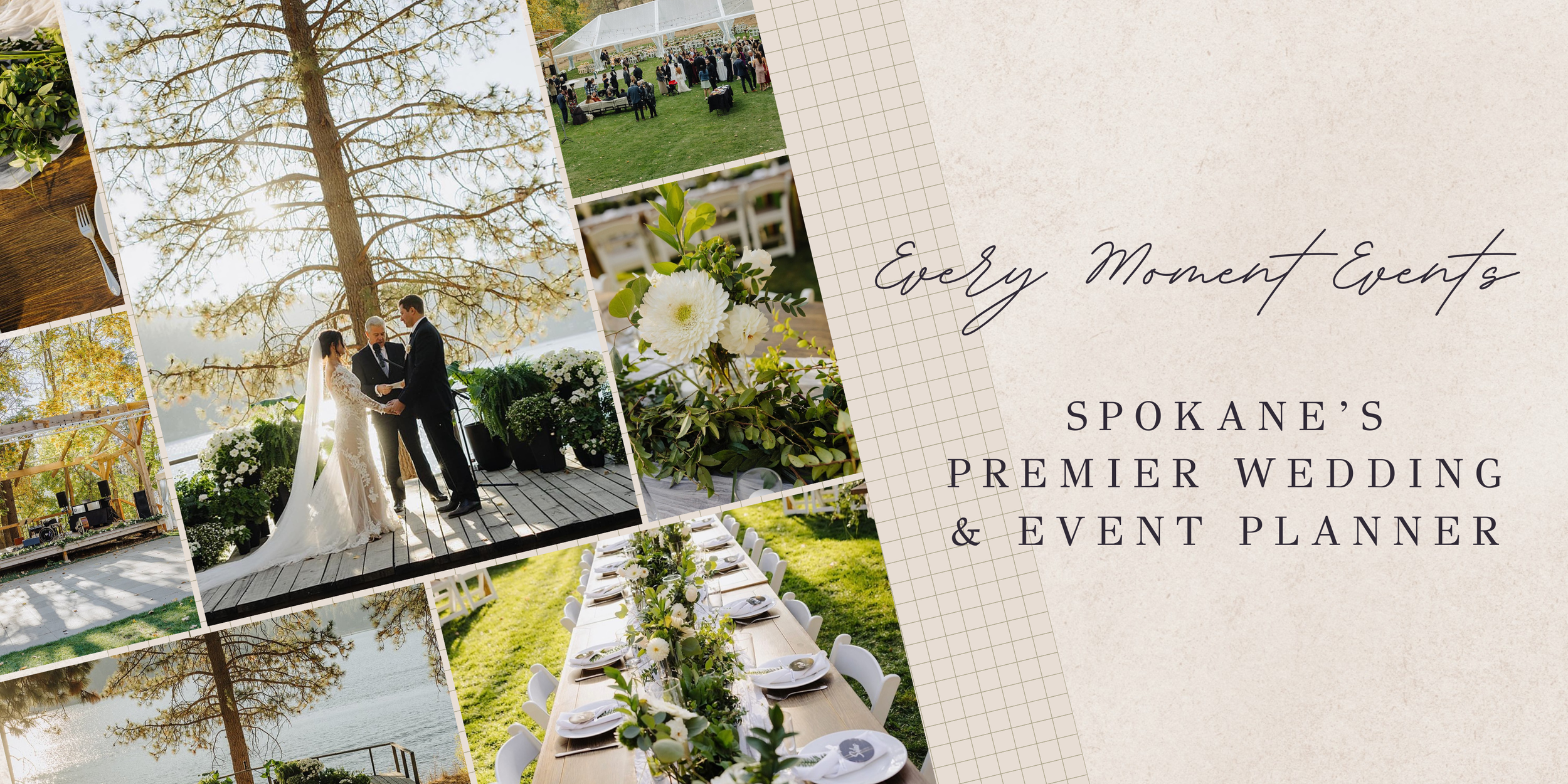 Every Moment Events Header Banner focusing on weddings and events. Text says Spokane's premier wedding & event planners