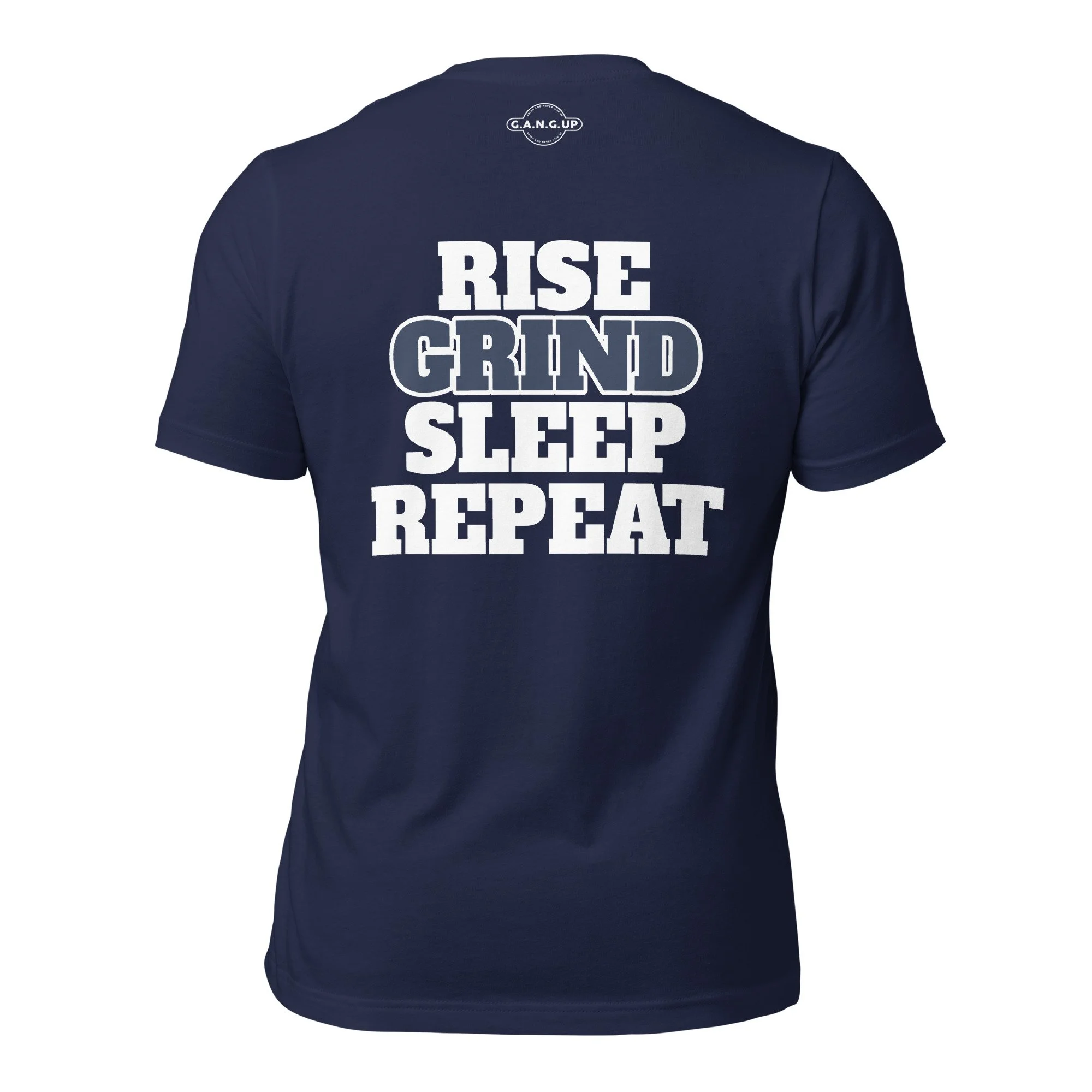 "RISE GRIND SLEEP REPEAT" T-Shirt