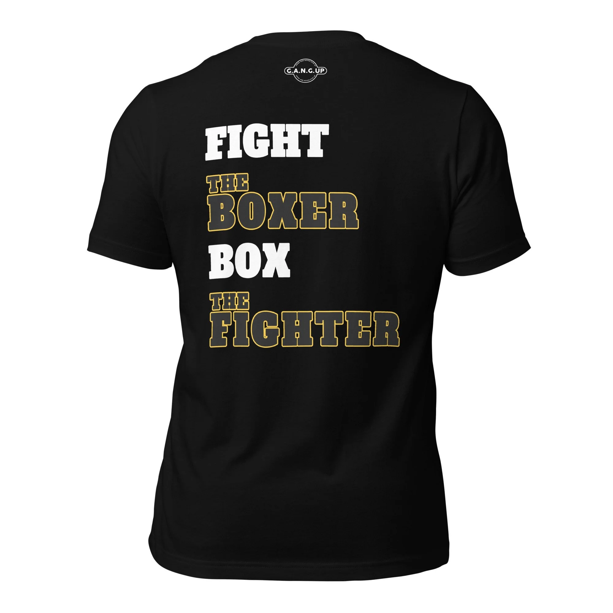 "FIGHT THE BOXER BOX THE FIGHTER" T-Shirt