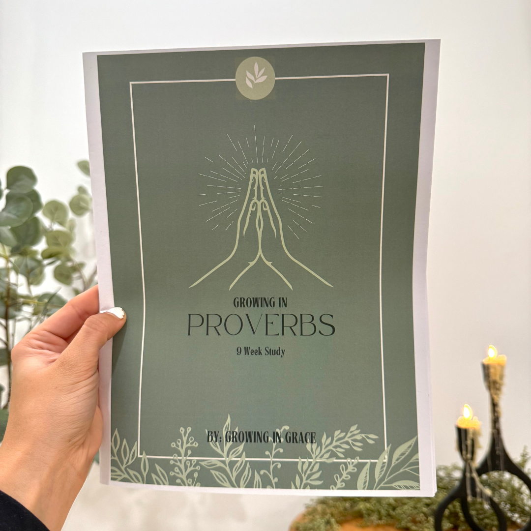 Growing in Proverbs (9-Week Study)
