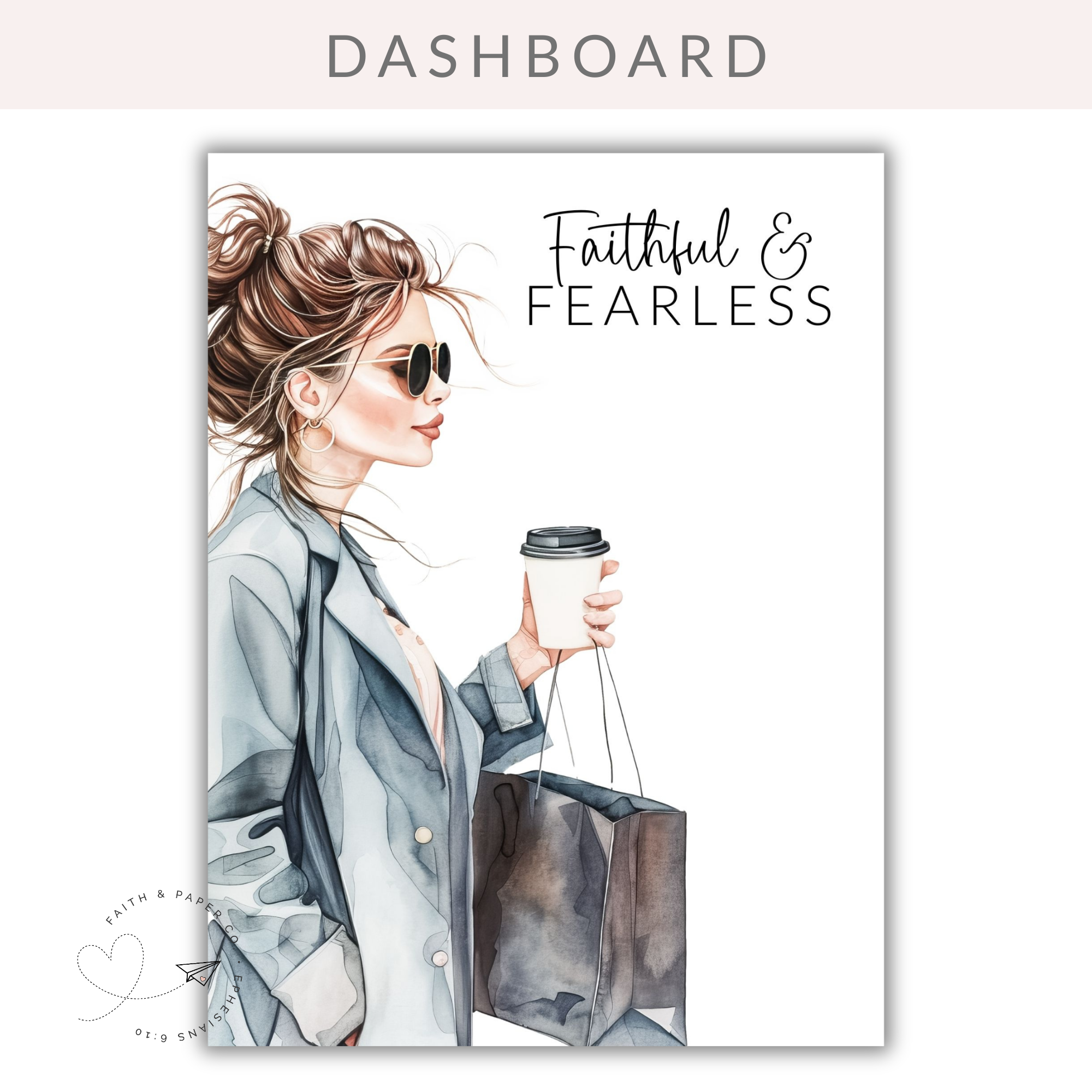 Faithful & Fearless | Faith Planner Dashboard