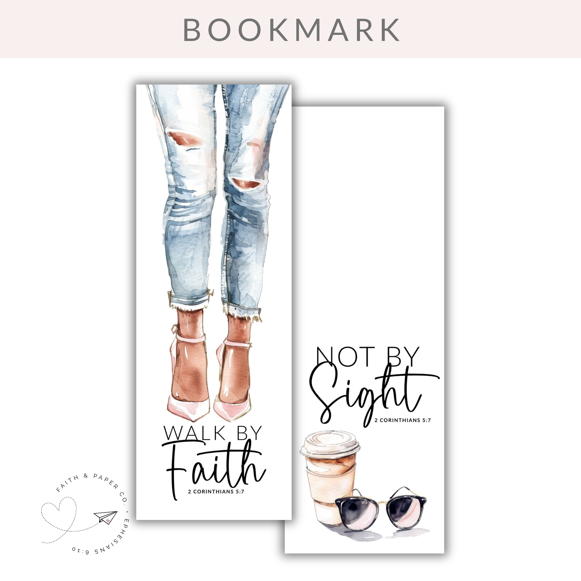 Walk by Faith Christian Bookmark | 2 Corinthians 5:7