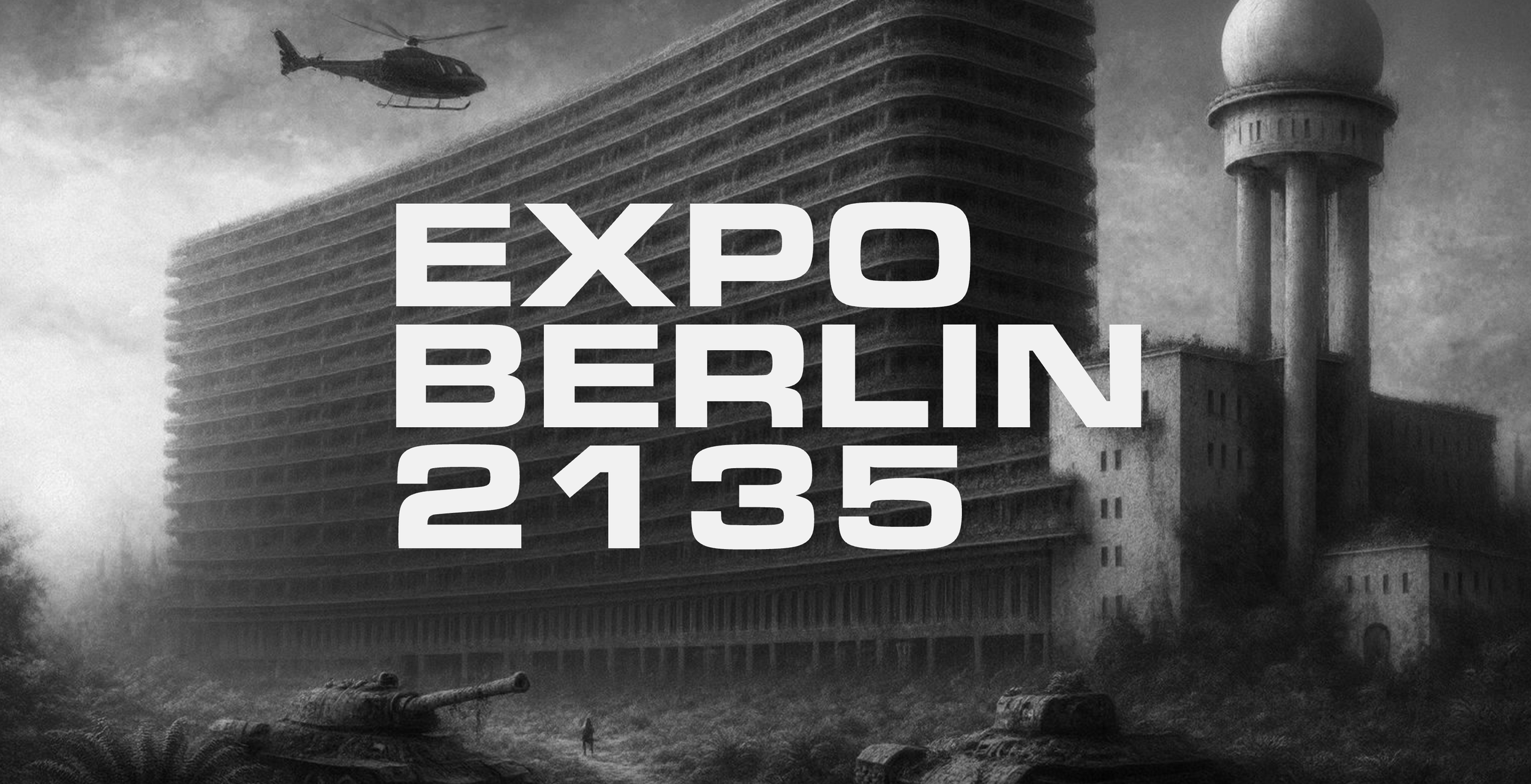 Schwarz-Weiß-Bild des Berliner Fernsehturms neben einem modernen Gebäude, mit dem Text 'Expo Berlin 21 35' in den Vordergrund.