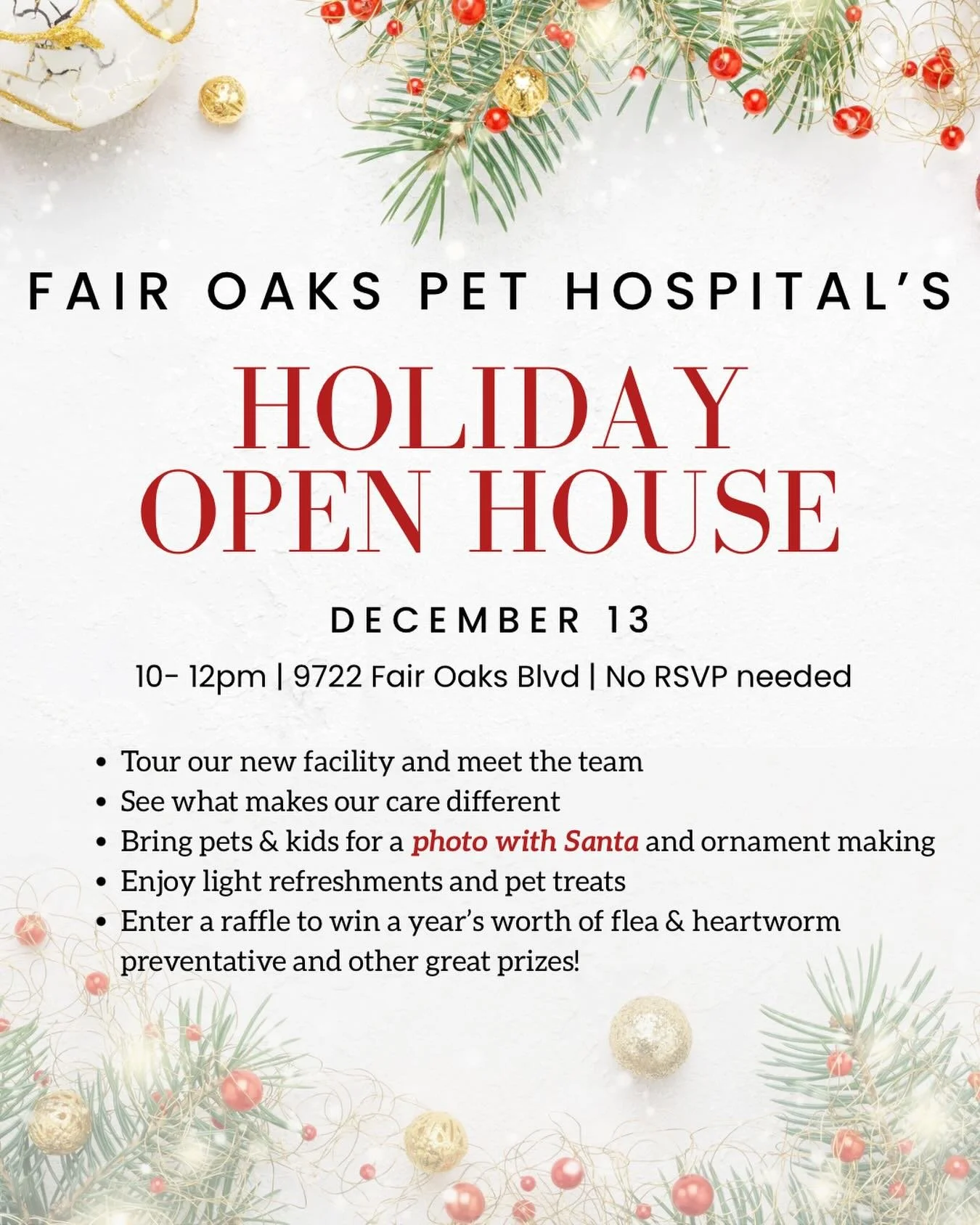 Come meet the team behind Fair Oaks Pet Hospital on Saturday, December 13 from 10am-12pm. We&rsquo;re excited to get to know you better, show you the space, and share a little holiday fun with your pets and family.