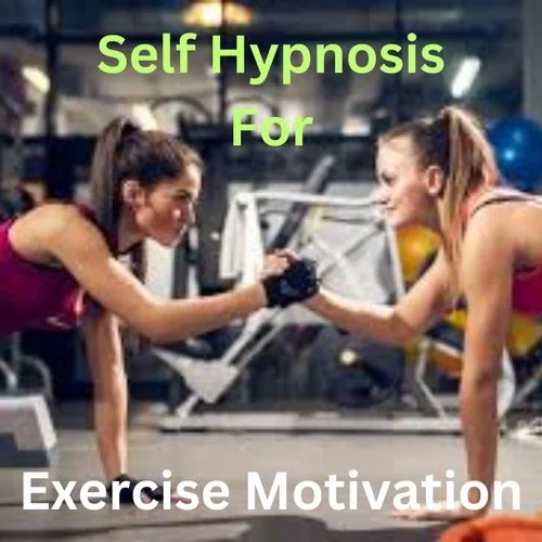 Hypnosis For Exercise Motivation