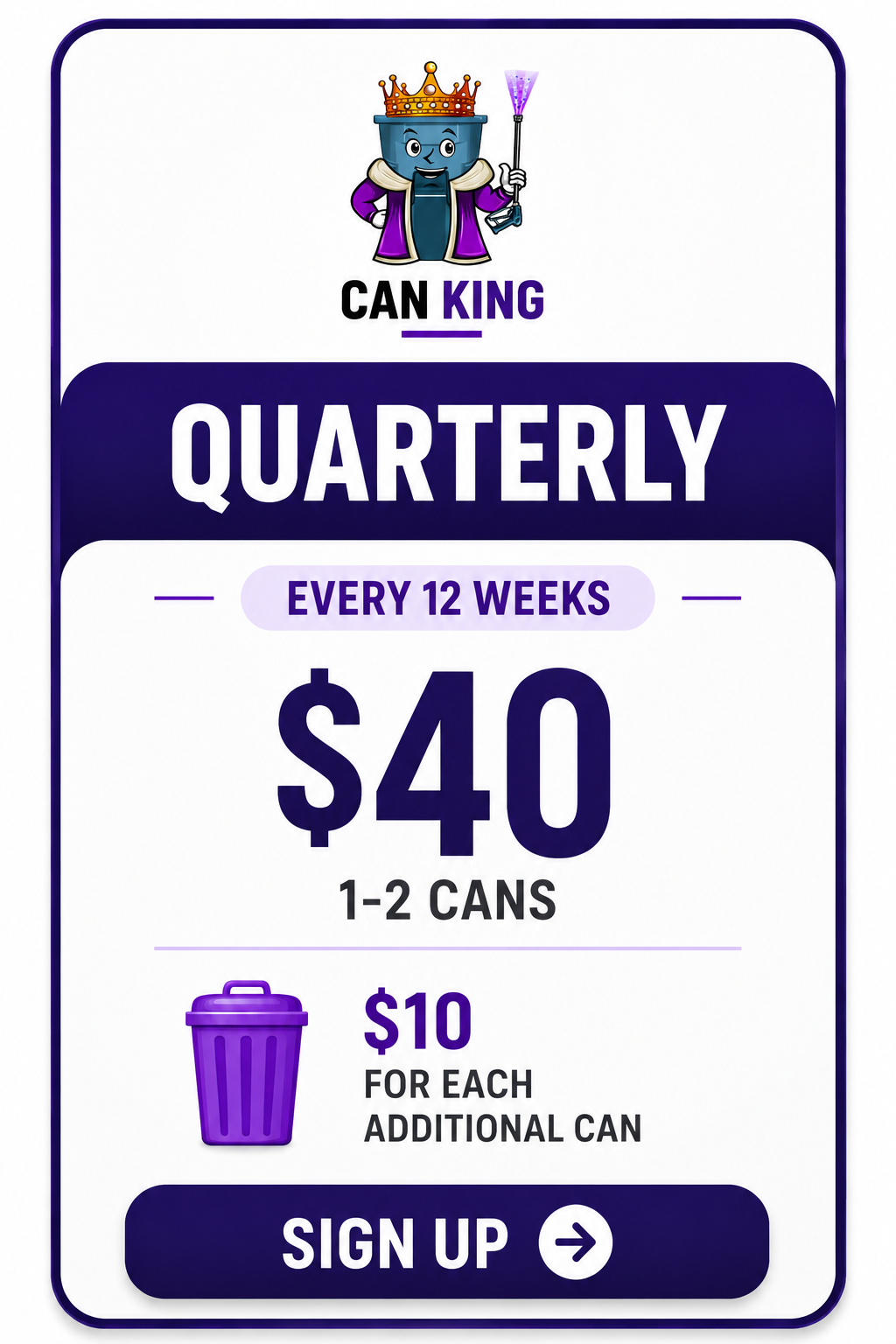 Sign up for quarterly trash can cleaning service