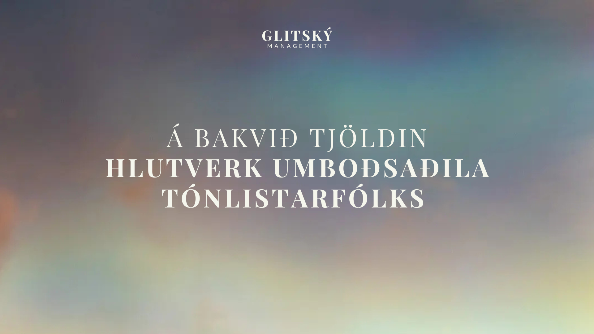 Á bakvið tjöldin — Guest Lecture at Iceland University of the Arts
